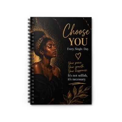 Choose You Inspirational Notebook Spiral Journal | Self-Care Motivational Ruled Notebook