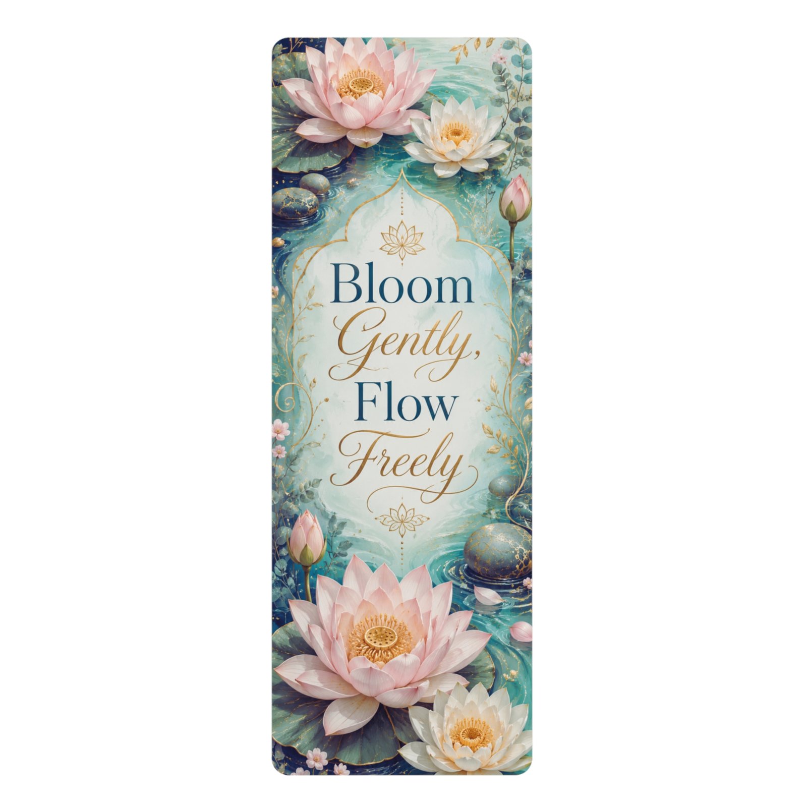 Bloom Gently, Flow Freely Lotus Yoga Mat