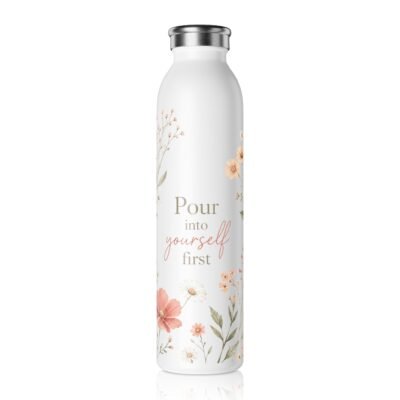 Pour Into Yourself First Floral Stainless Steel Water Bottle, 20 oz0