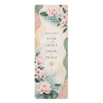 Breathe, Flow with Grace, Grow in Peace Lotus Yoga Mat